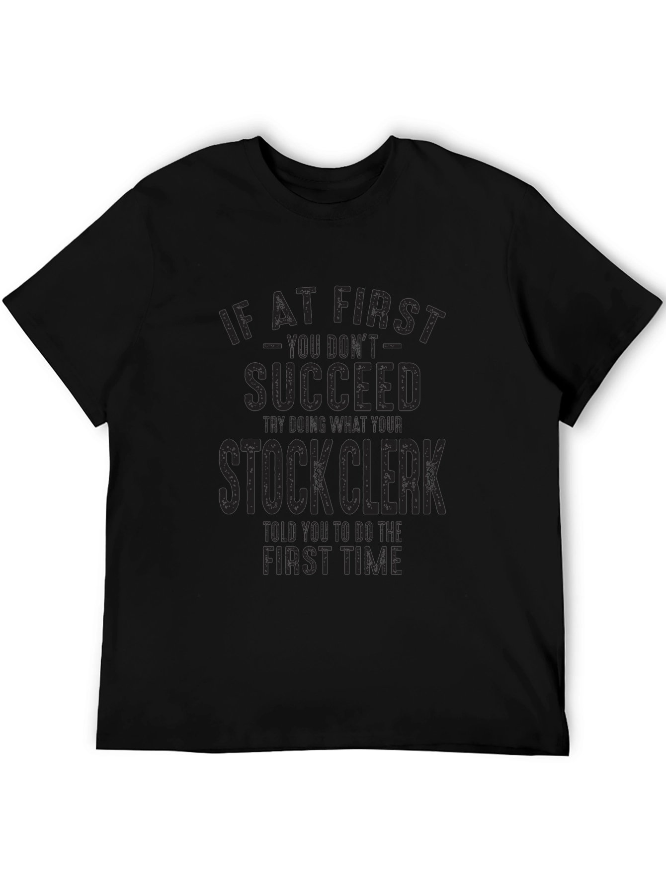 Succeed Stock Clerk Black Graphic T-Shirt