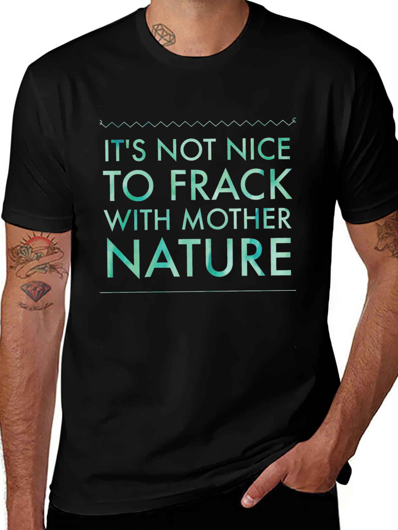 Its Not Nice to Frack with Mother Nature Tee