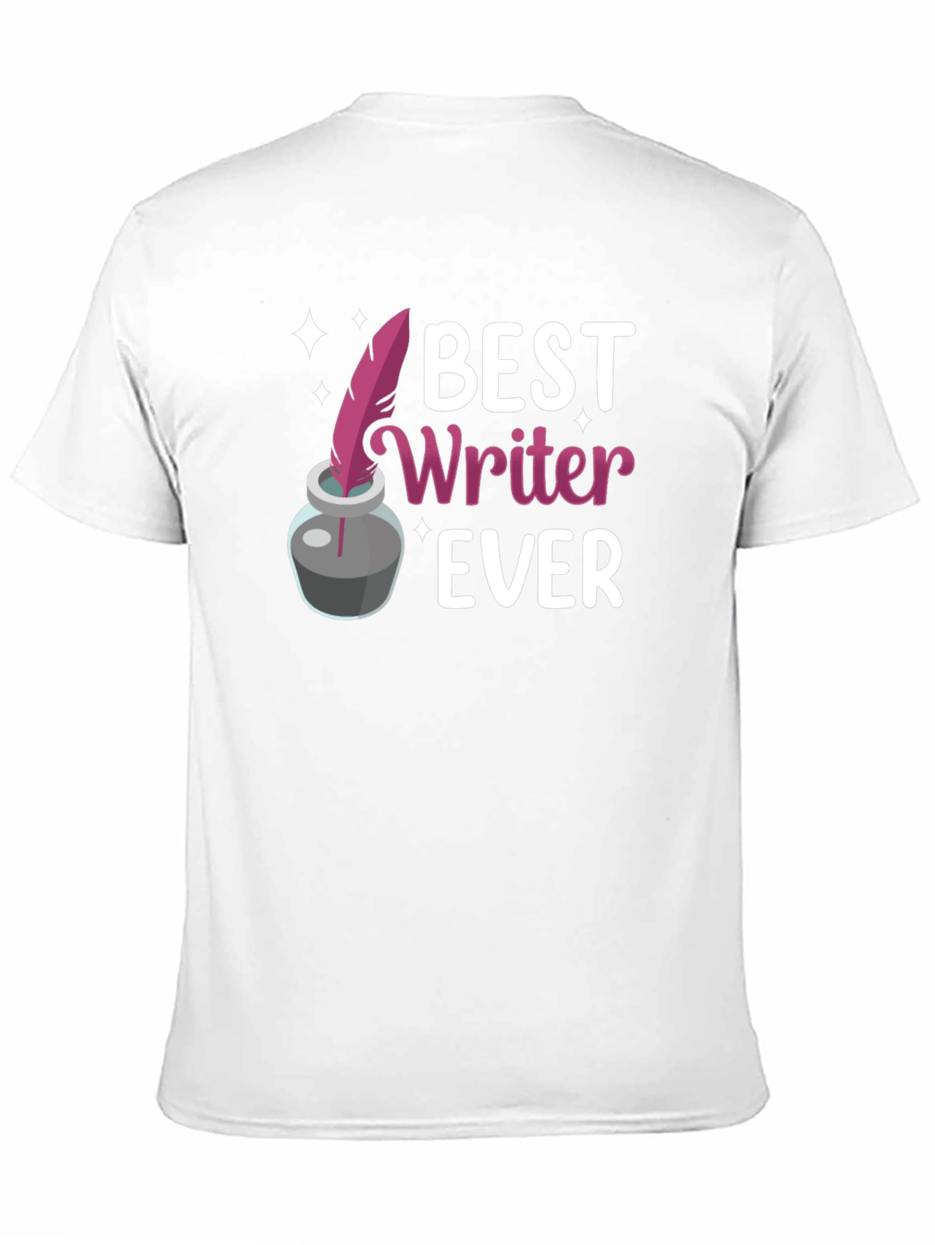 Best Writer Ever T-Shirt - Black Graphic Tee
