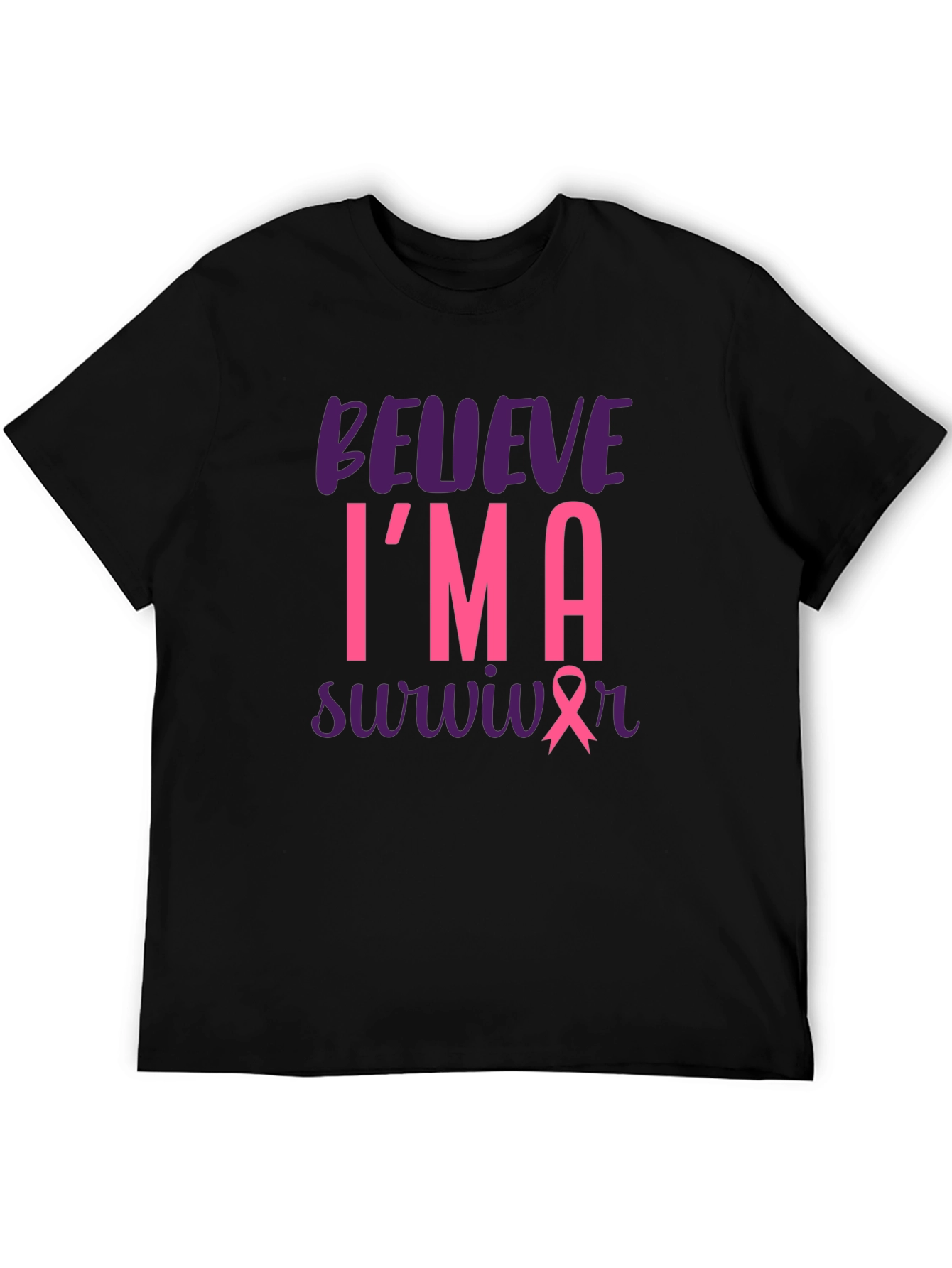 Believe Im a Survivor T-Shirt