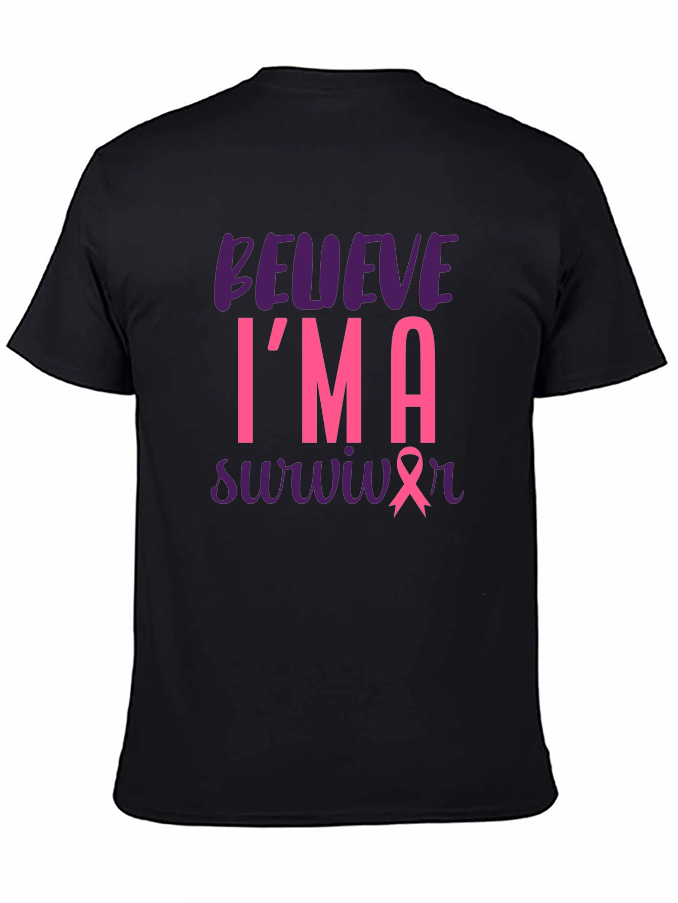 Believe Im a Survivor T-Shirt