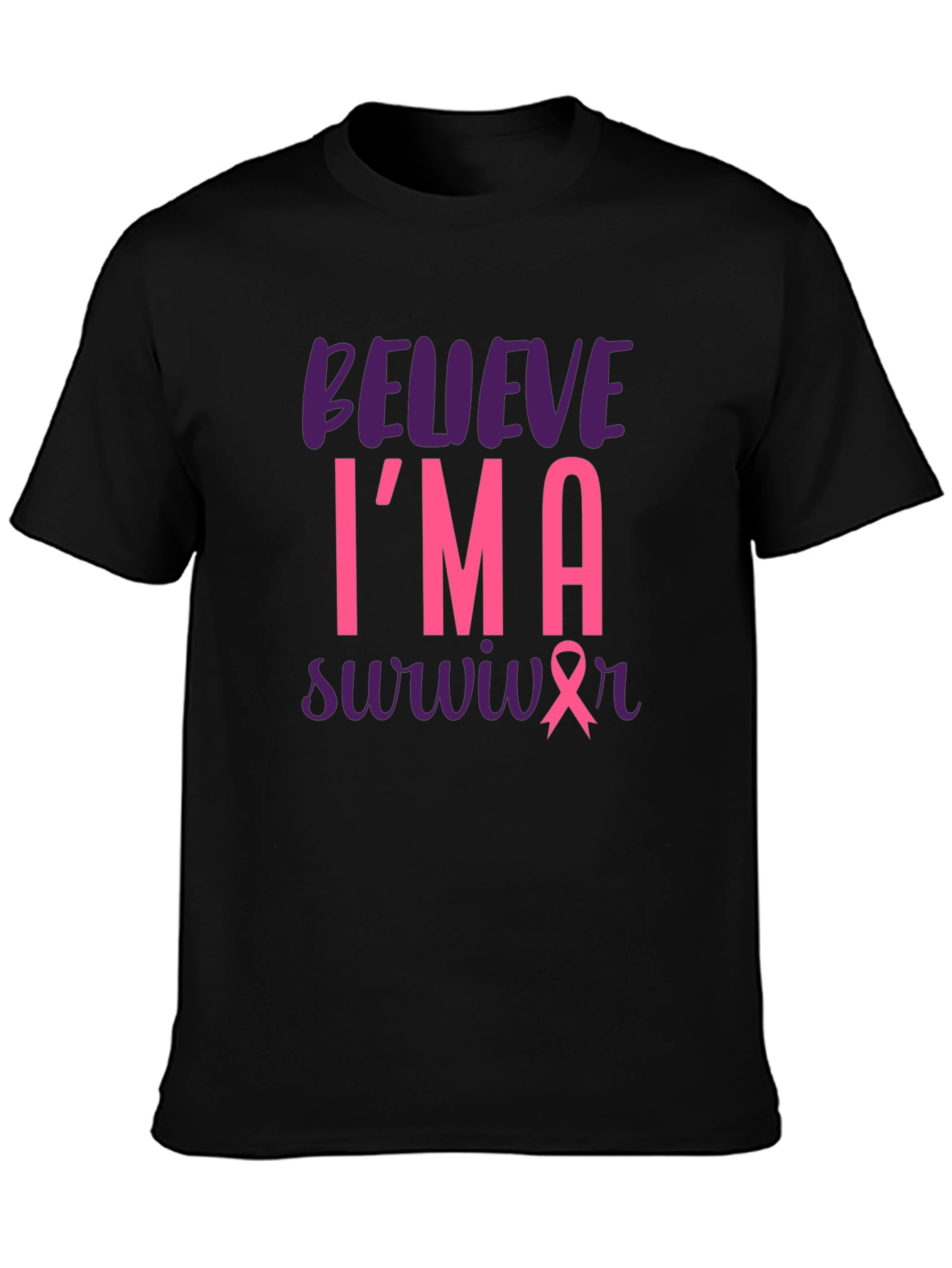 Believe Im a Survivor T-Shirt