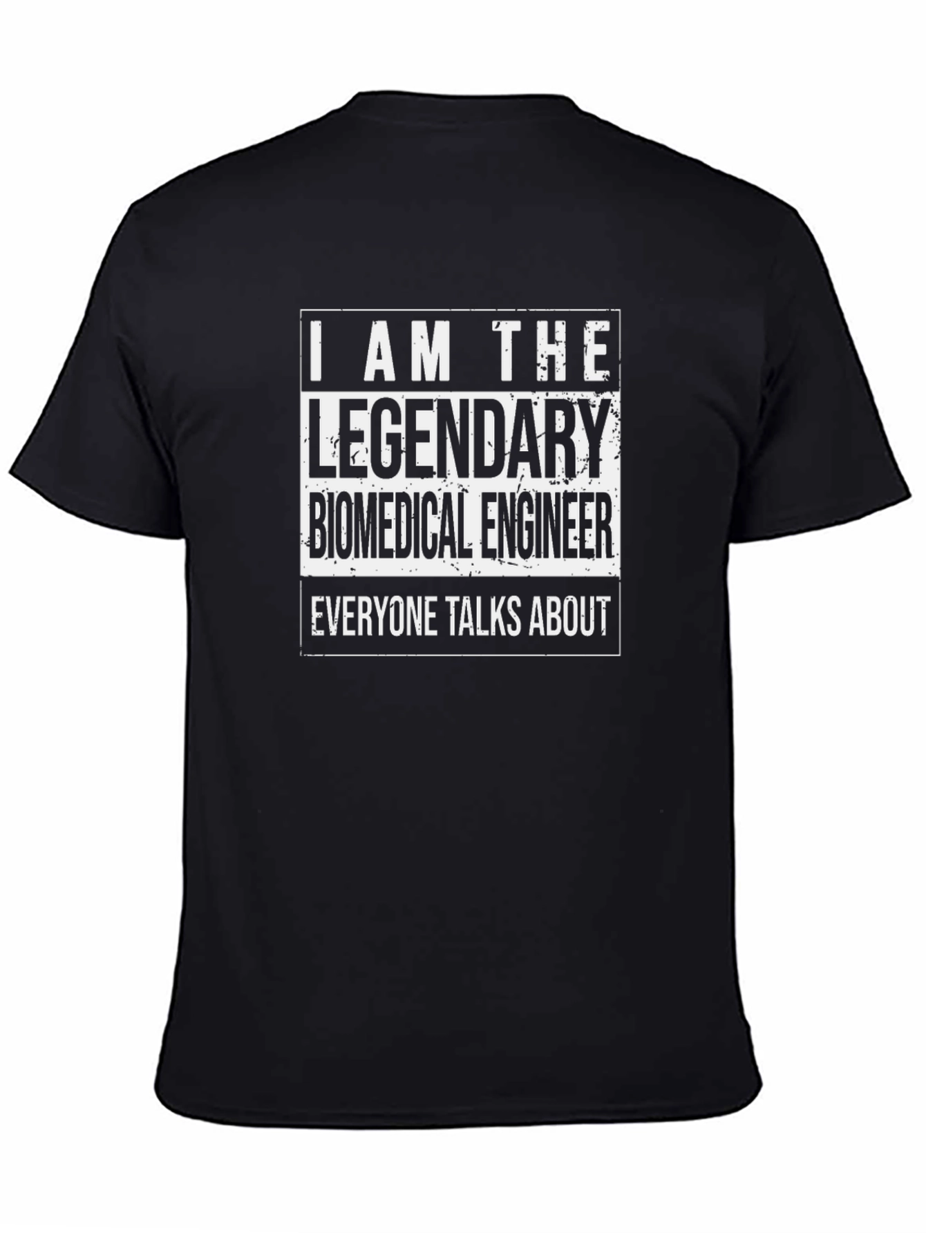 Legendary Biomedical Engineer Black T-Shirt