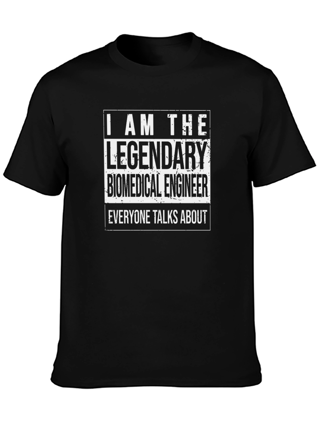 Legendary Biomedical Engineer Black T-Shirt