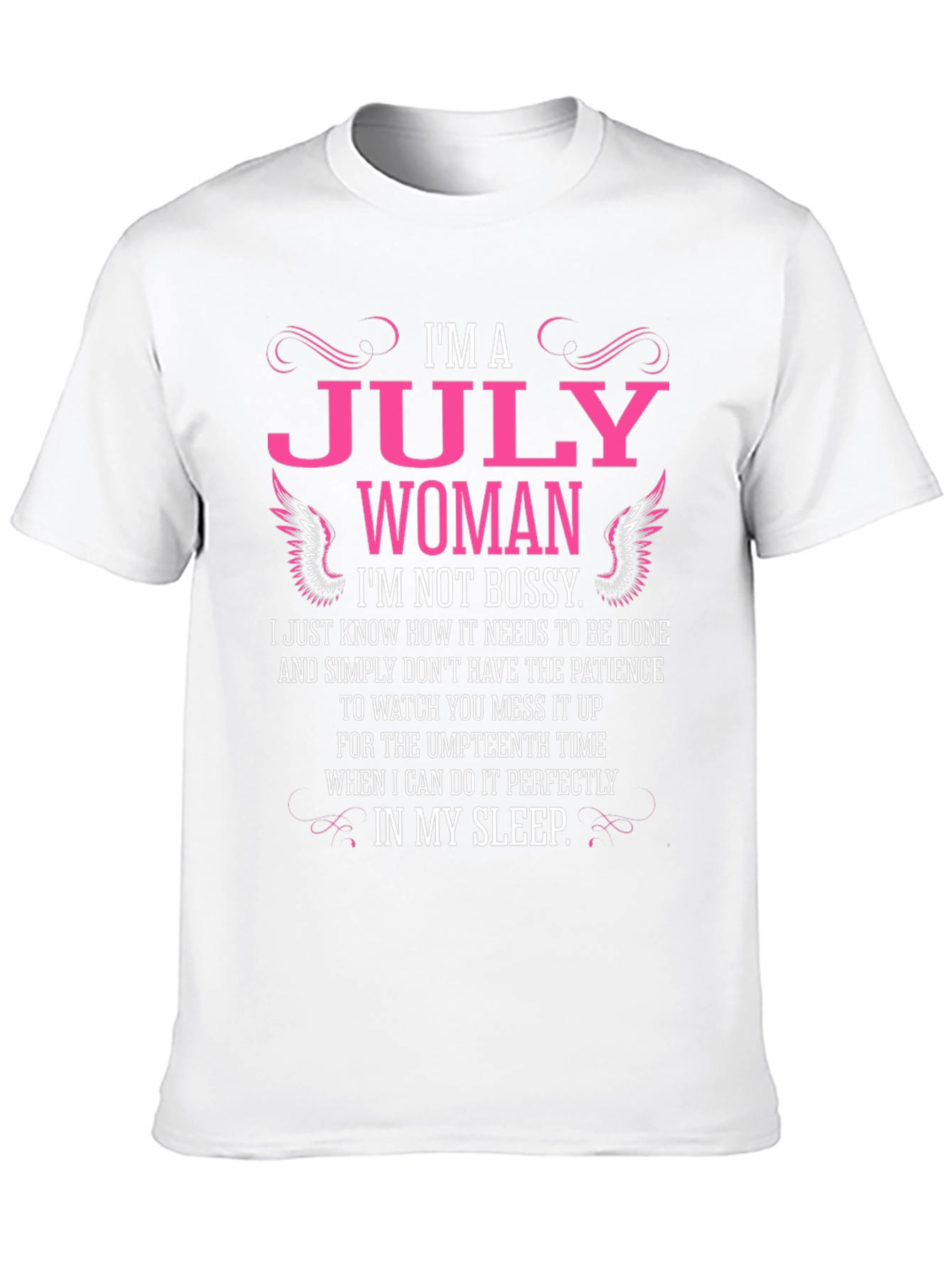 Im A July Woman Black T-Shirt
