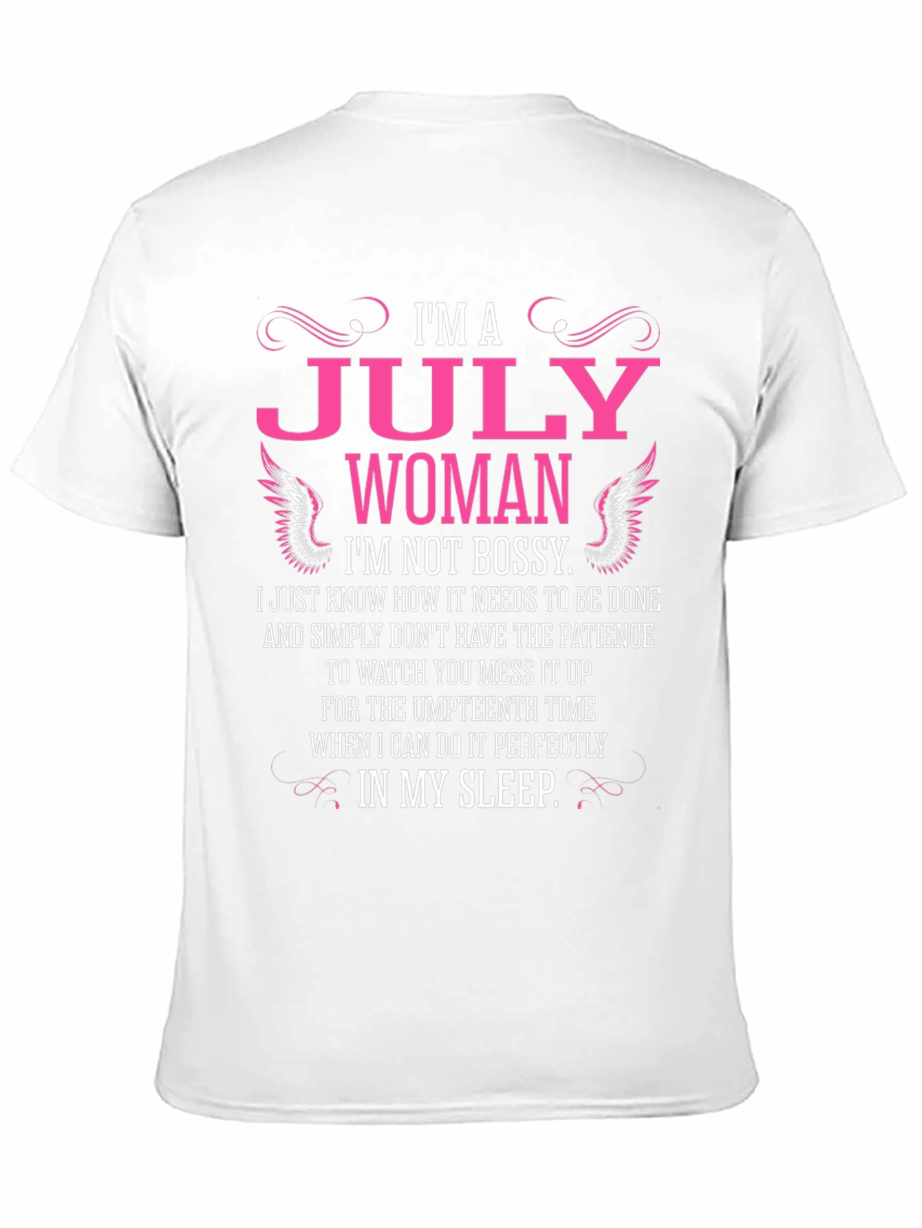 Im A July Woman Black T-Shirt
