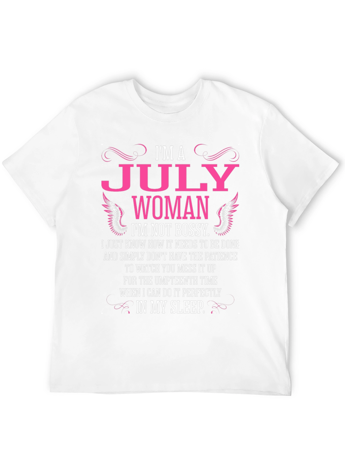 Im A July Woman Black T-Shirt