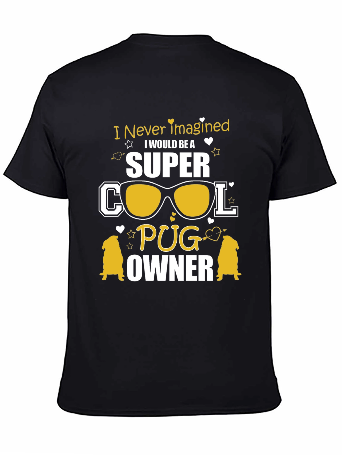 Super Cool Pug Owner Black T-Shirt