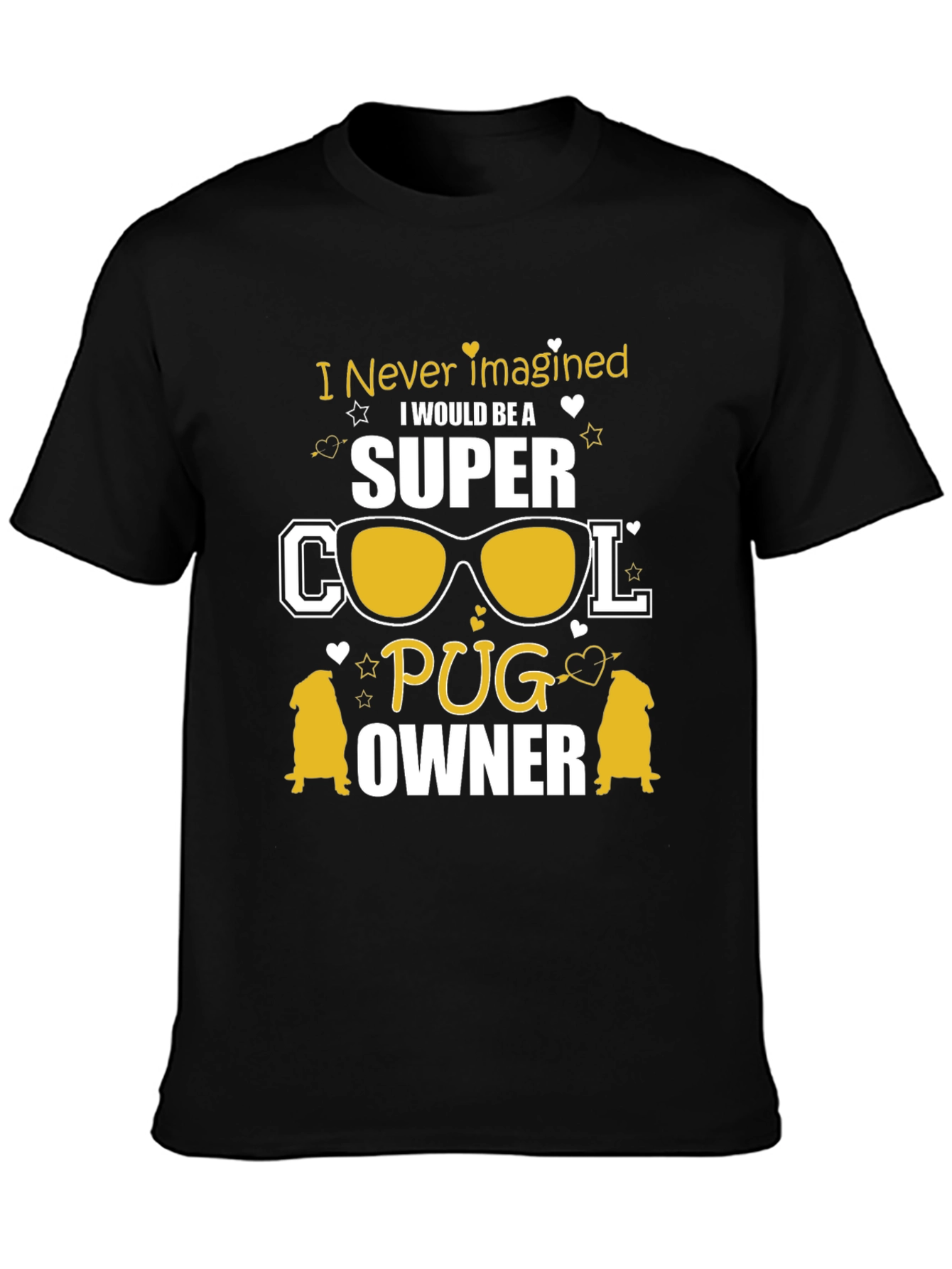 Super Cool Pug Owner Black T-Shirt