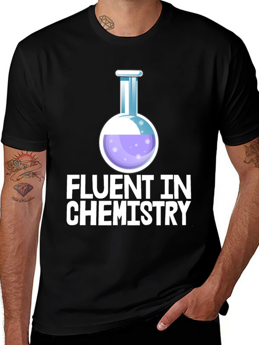 Fluent In Chemistry T-Shirt