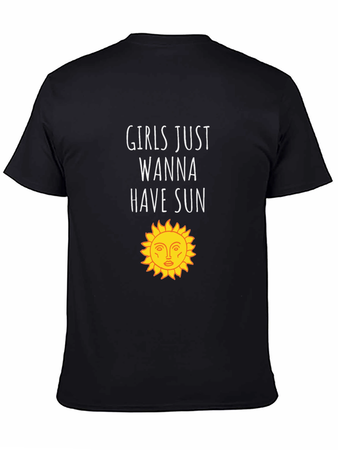 Girls Just Wanna Have Sun T-Shirt