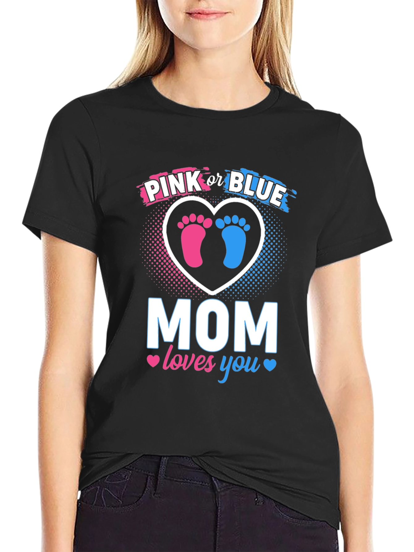 Pink or Blue Mom Loves You T-Shirt