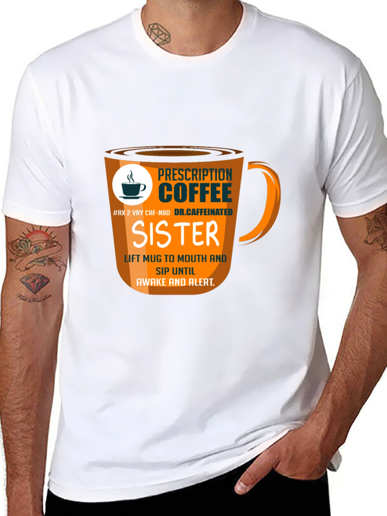 Prescription Coffee Sister T-Shirt