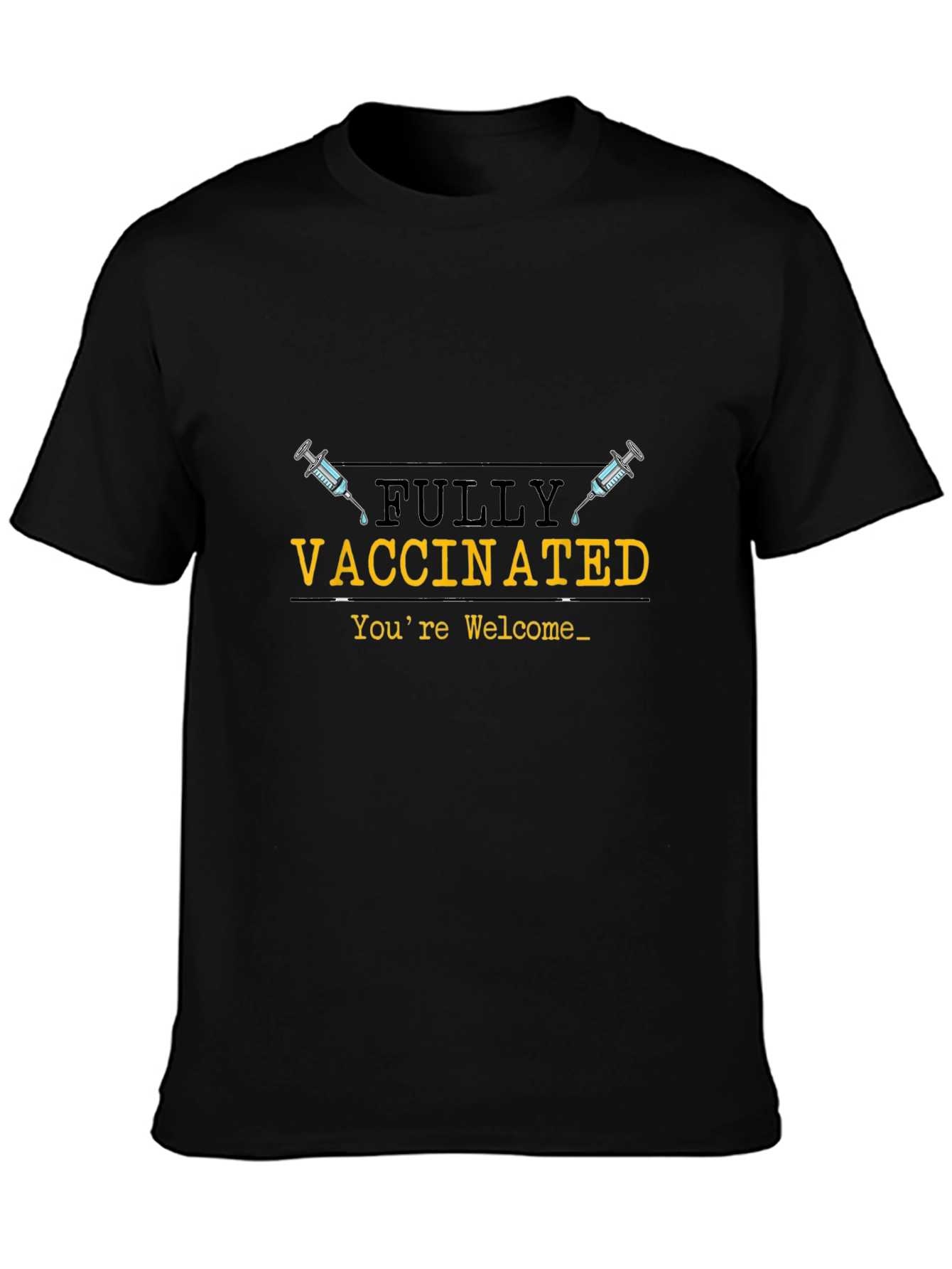 Fully Vaccinated Graphic Tee
