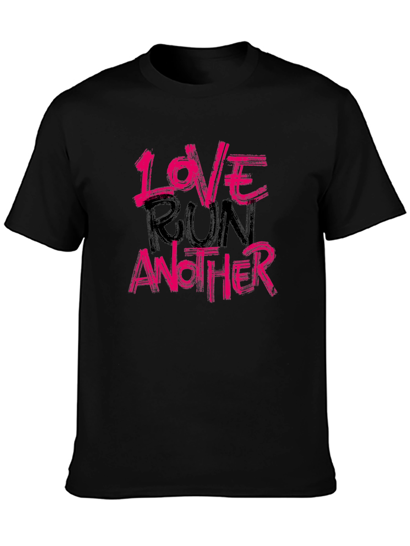 Love Run Another Graphic Tee - Soft Cotton Blend