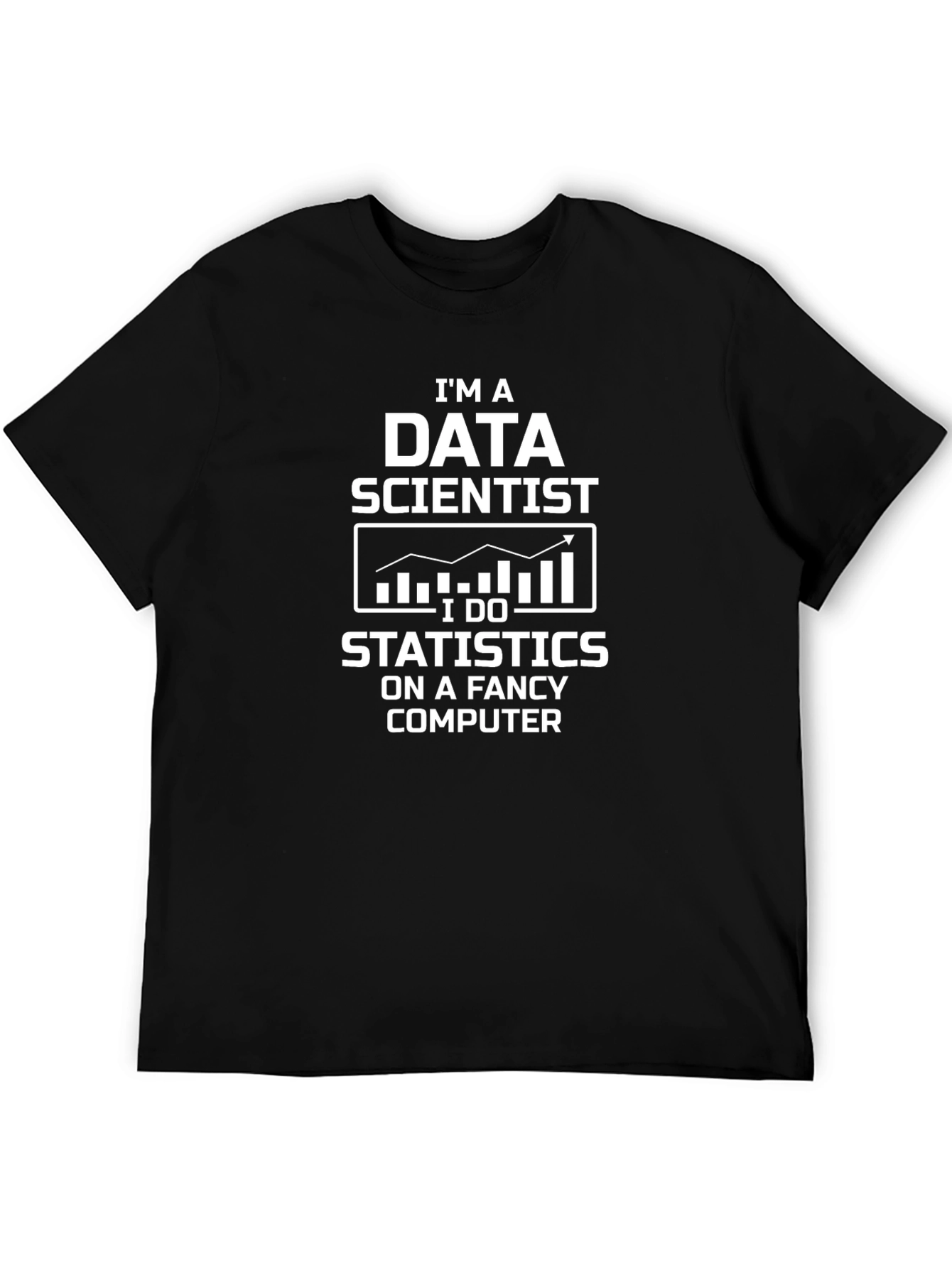 Data Scientist Funny T-Shirt Statistics Fancy Computer Black Tee