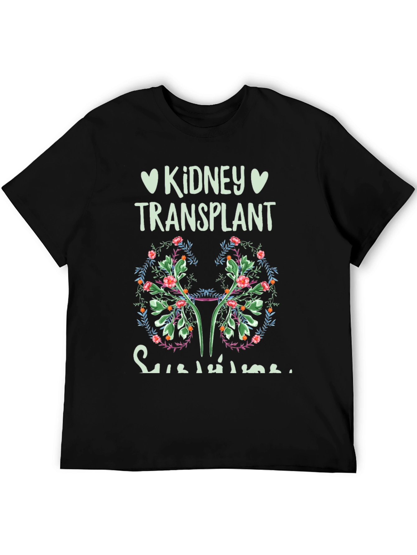 Kidney Transplant Survivor Floral T-Shirt