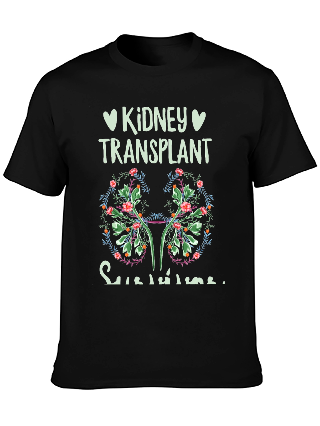 Kidney Transplant Survivor Floral T-Shirt