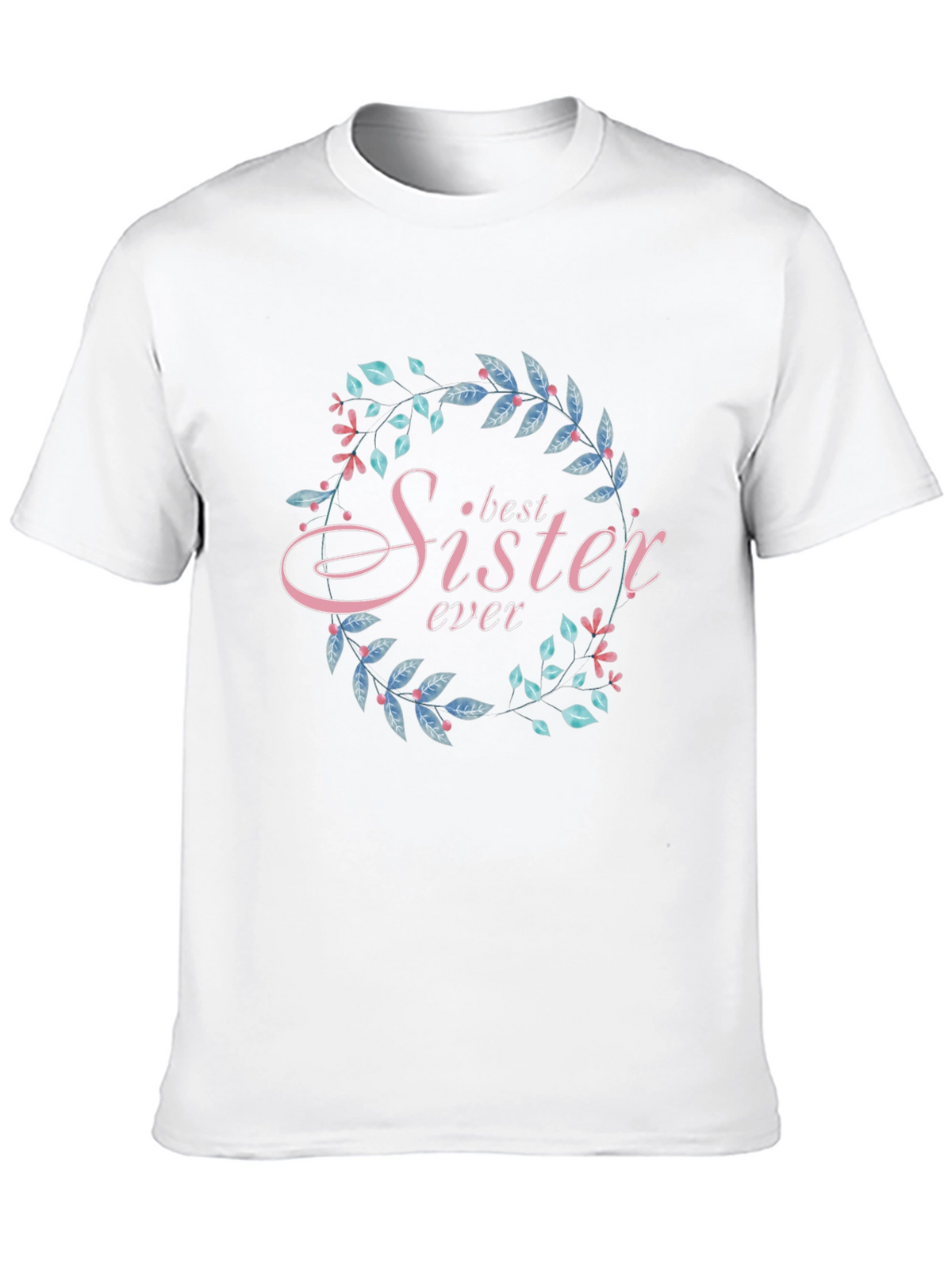 Best Sister Ever Floral Wreath Black T-Shirt