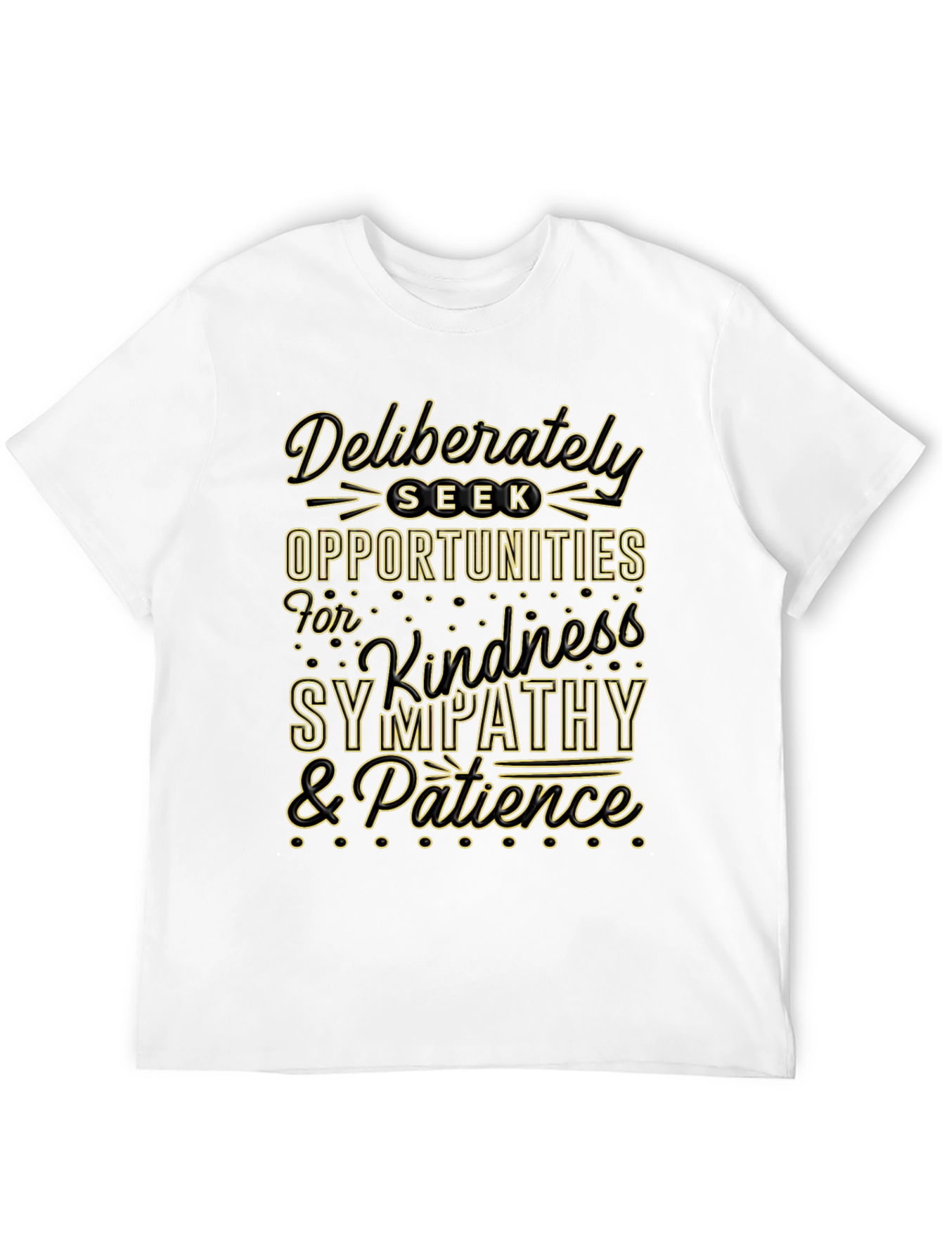 Kindness Sympathy & Patience Graphic T-Shirt