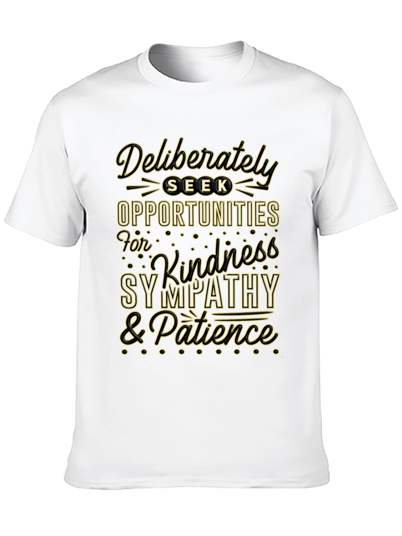 Kindness Sympathy & Patience Graphic T-Shirt