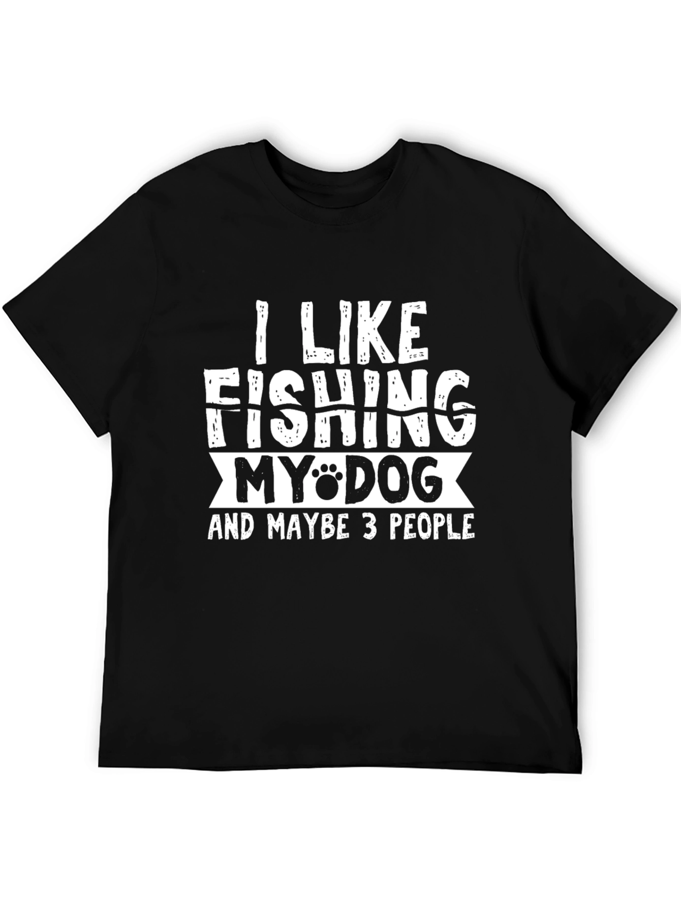Funny Fishing & Dog Lover T-Shirt