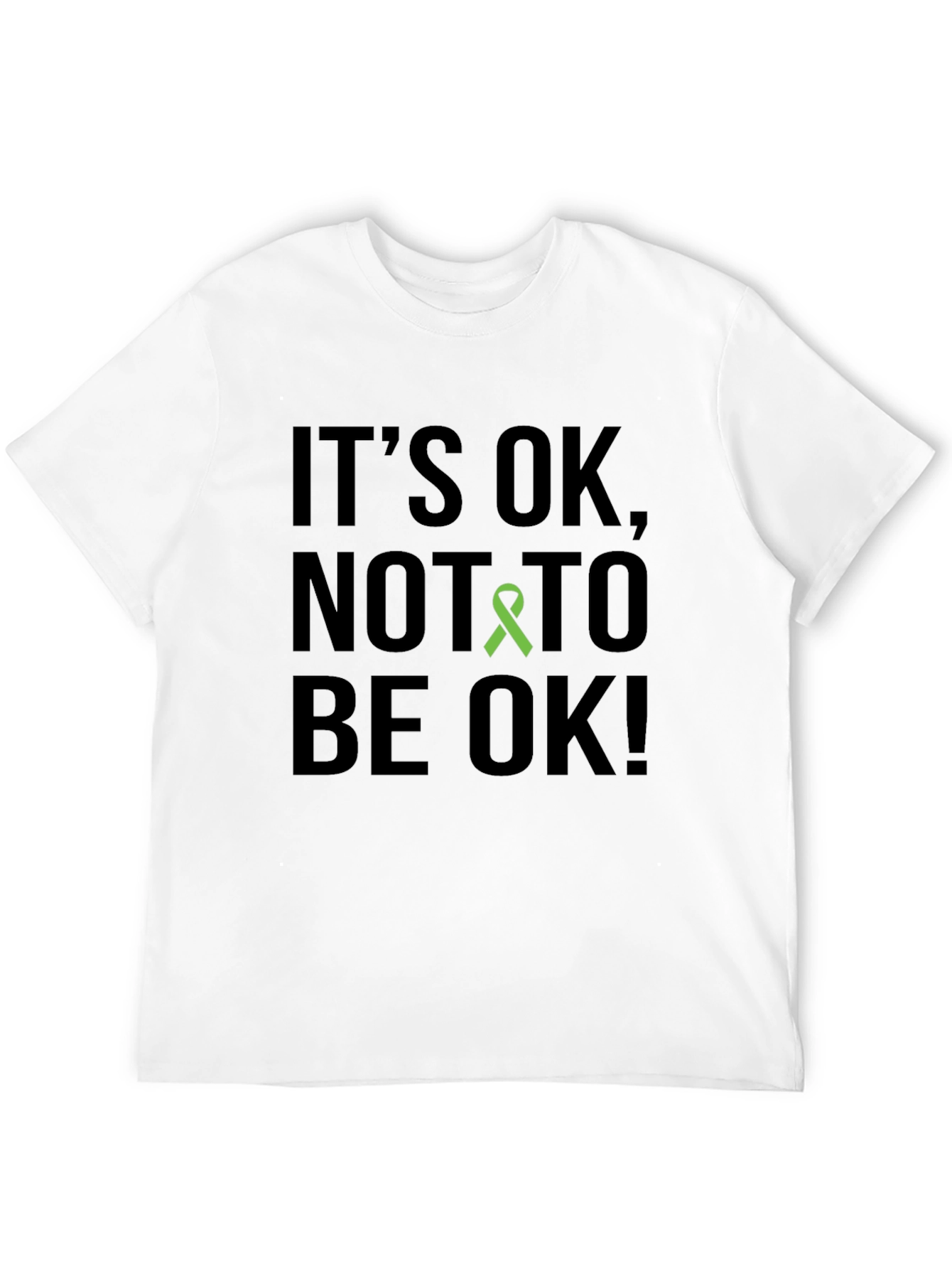 Its OK Mental Health Awareness T-Shirt