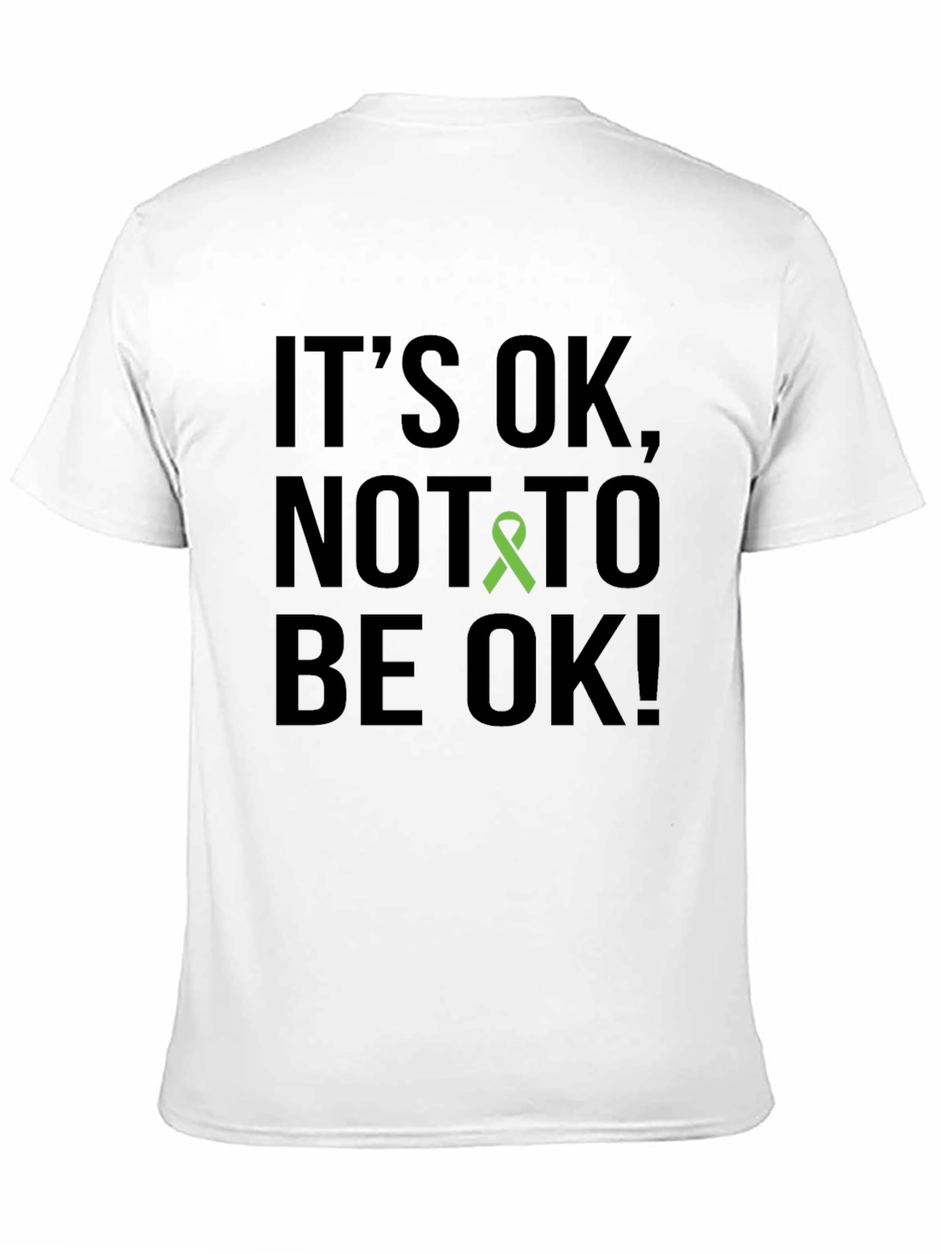 Its OK Mental Health Awareness T-Shirt