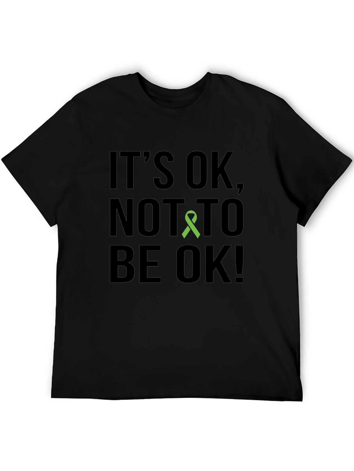 Its OK Mental Health Awareness T-Shirt