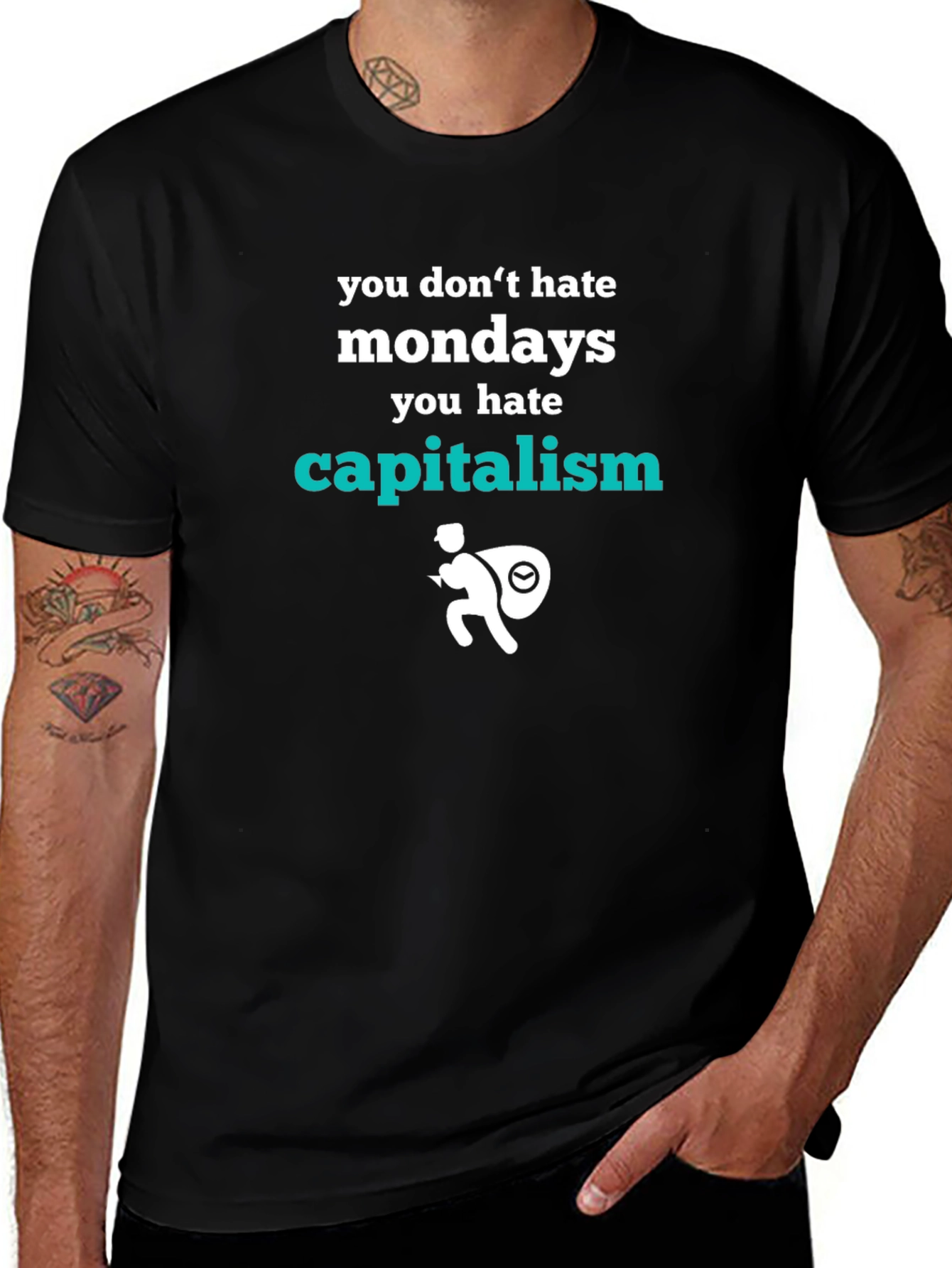 You Dont Hate Mondays Graphic Tee