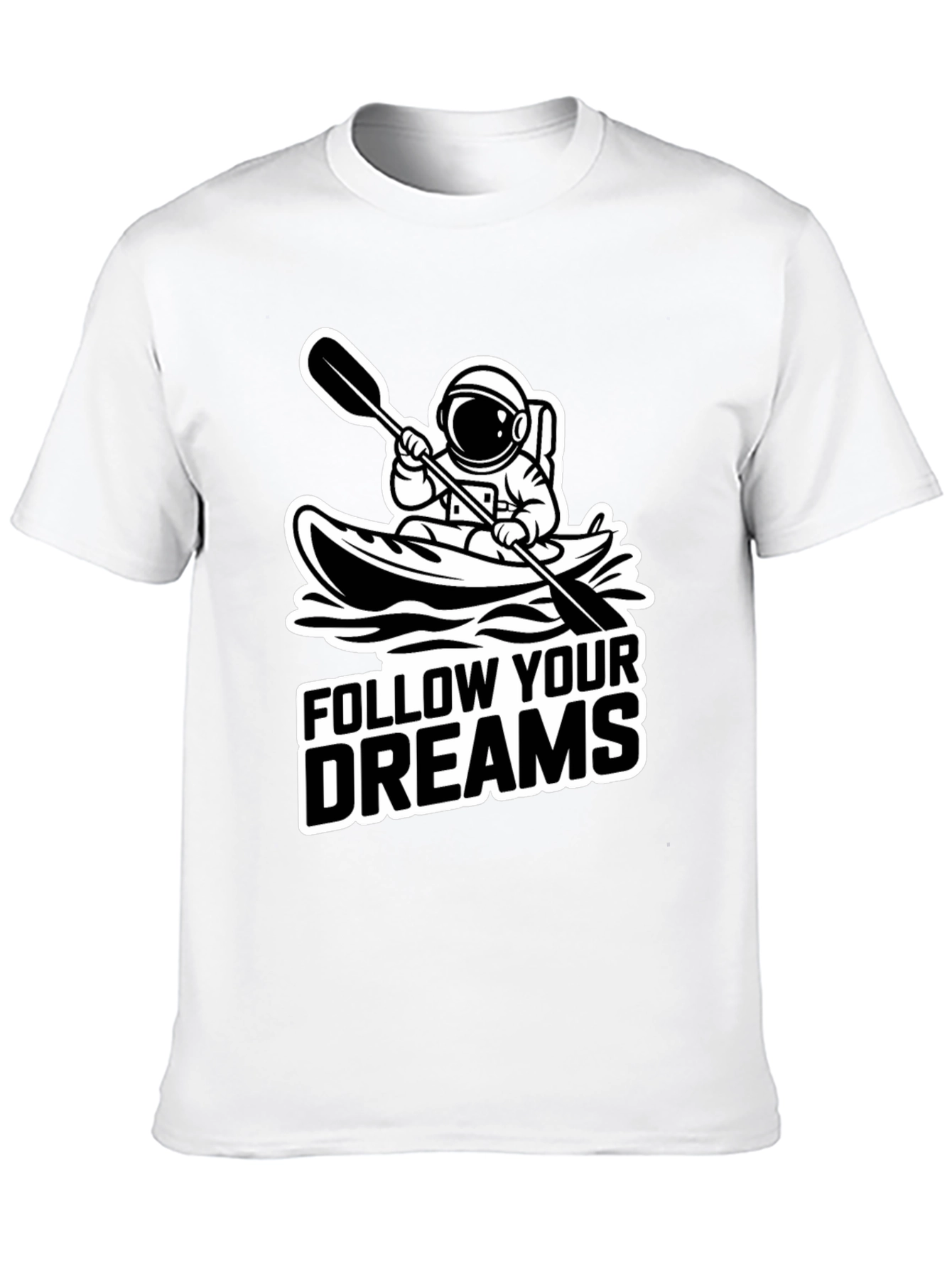 Follow Your Dreams Astronaut Kayak Black T-Shirt
