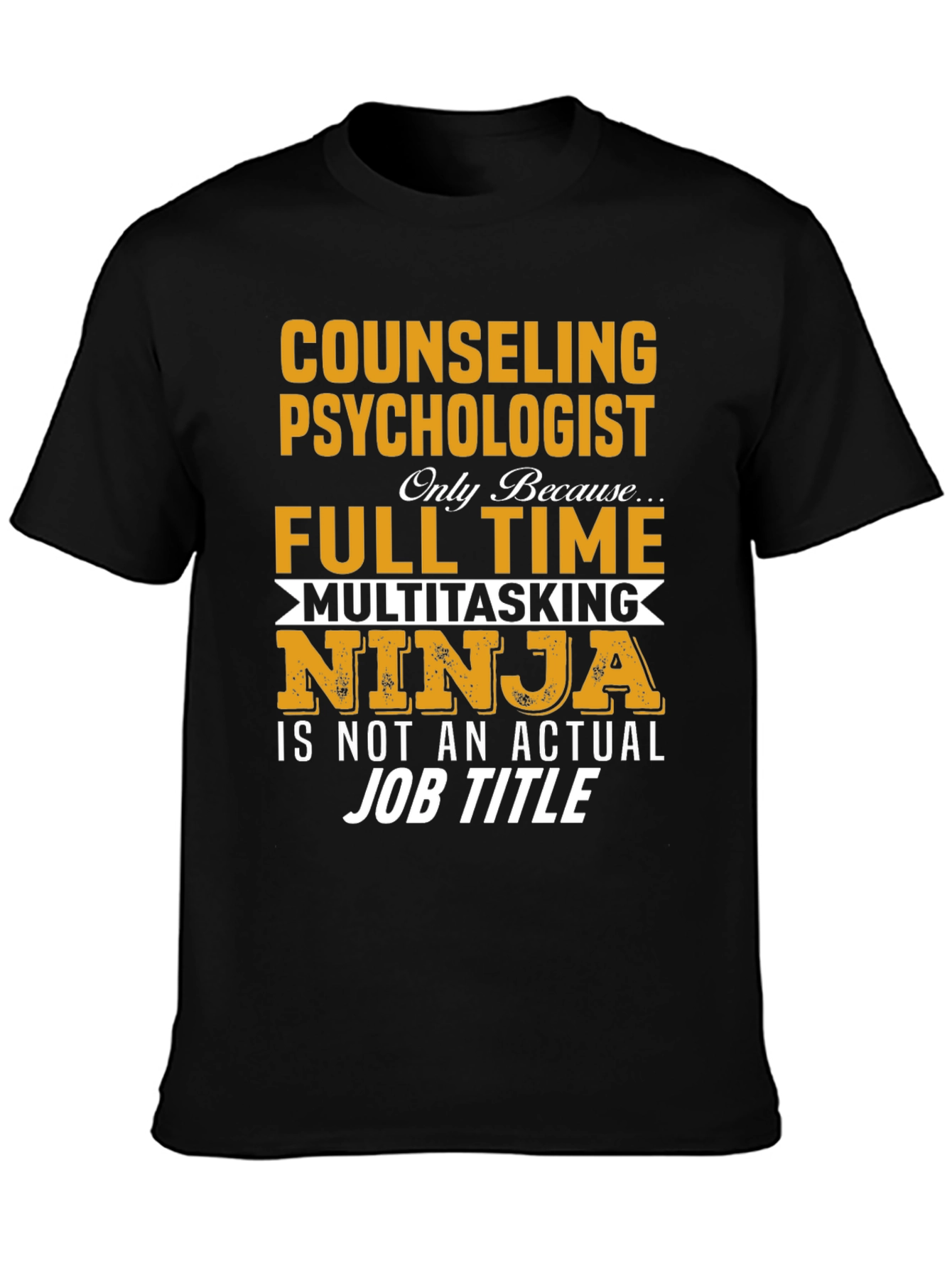 Counseling Psychologist Full Time Ninja T-Shirt