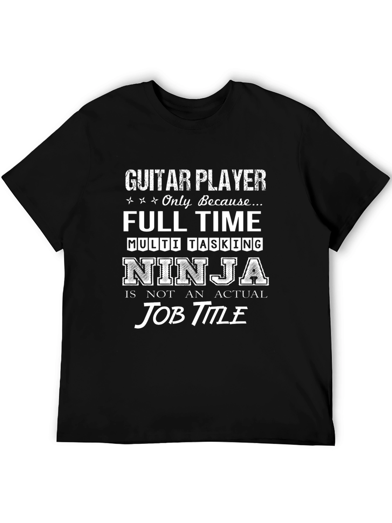 Guitar Player Ninja Job Title Graphic T-Shirt