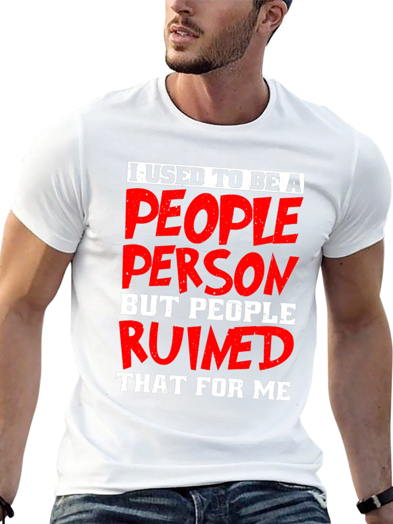 People Person Ruined Me Graphic T-Shirt