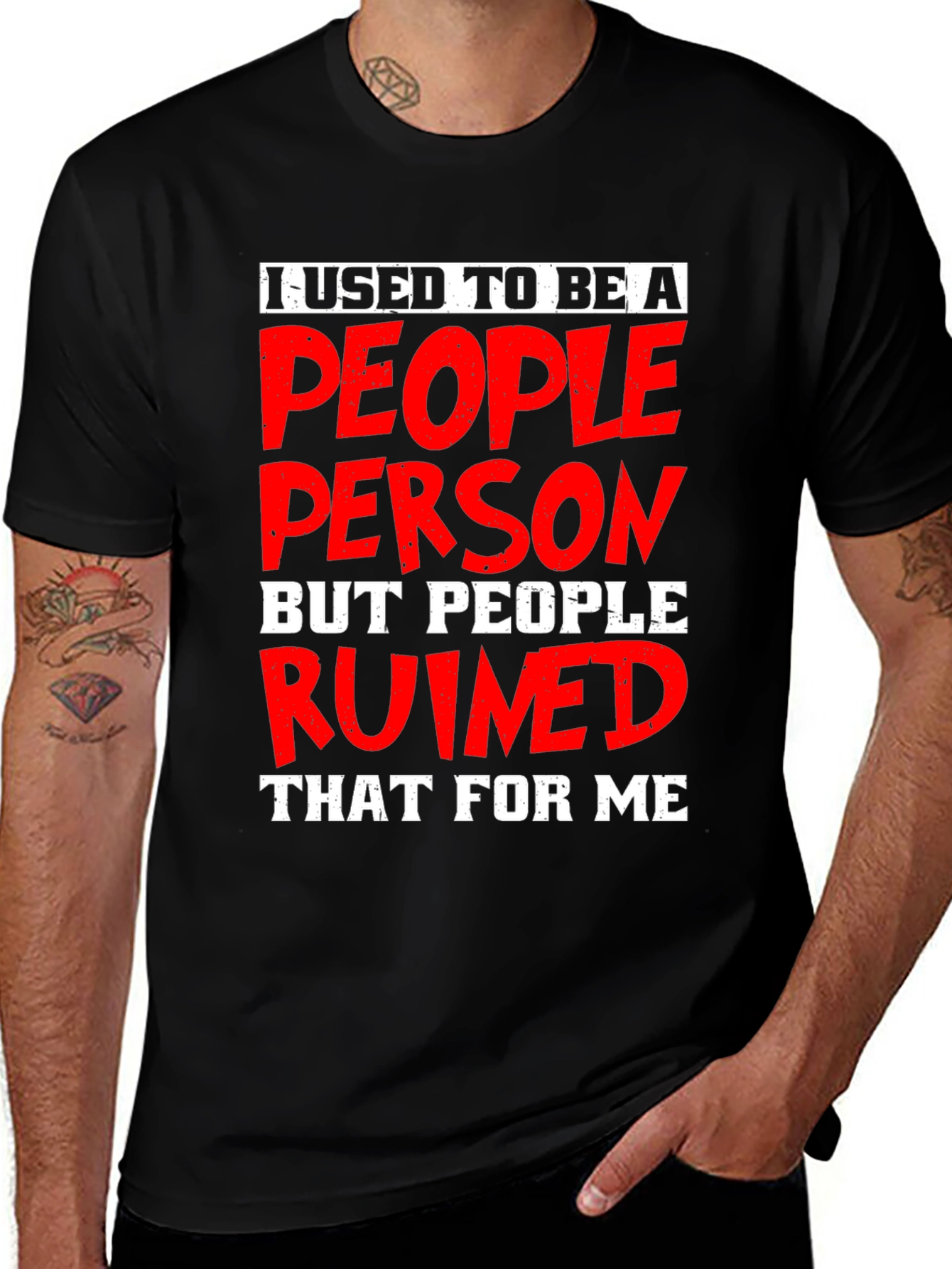People Person Ruined Me Graphic T-Shirt