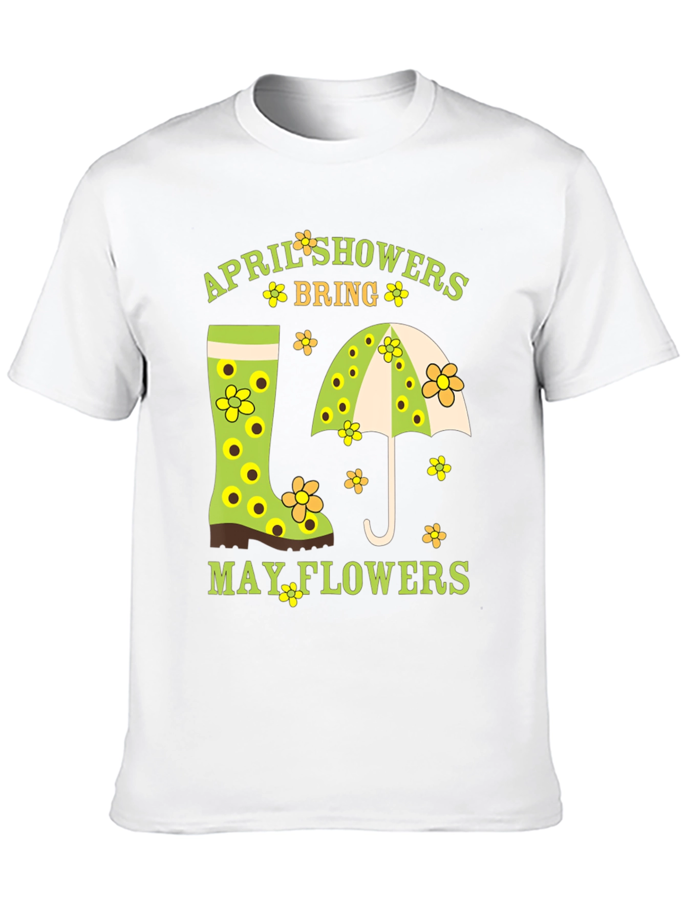 April Showers Bring May Flowers T-Shirt