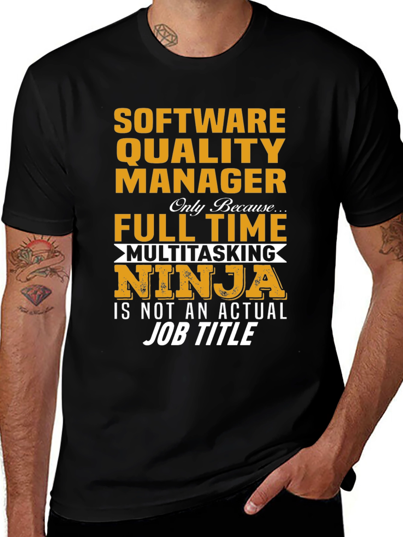 Software Quality Manager T-Shirt - Ninja Job Title