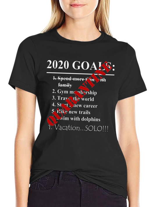 2020 Goals Cancelled Graphic Tee
