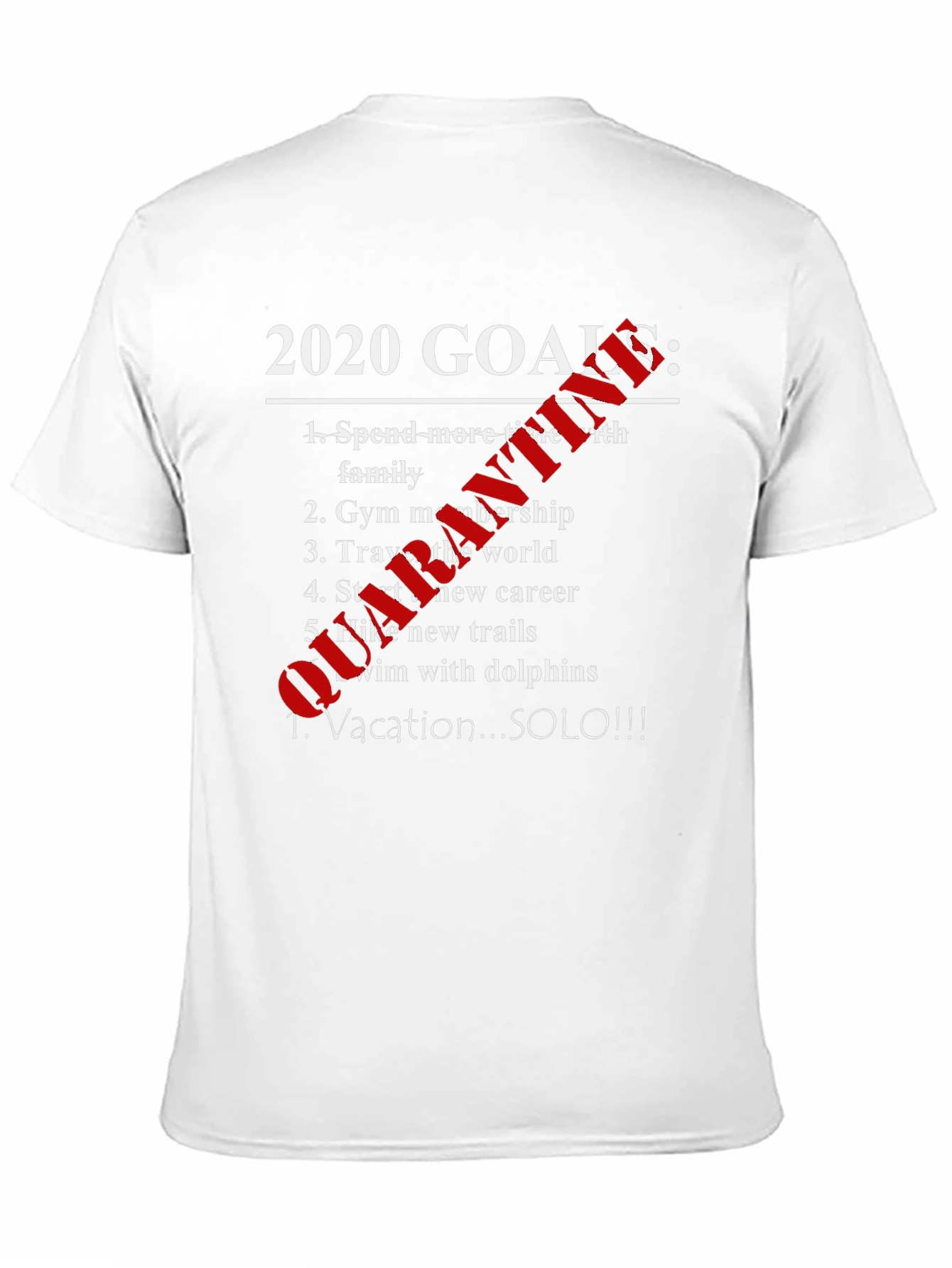 2020 Goals Cancelled Graphic Tee