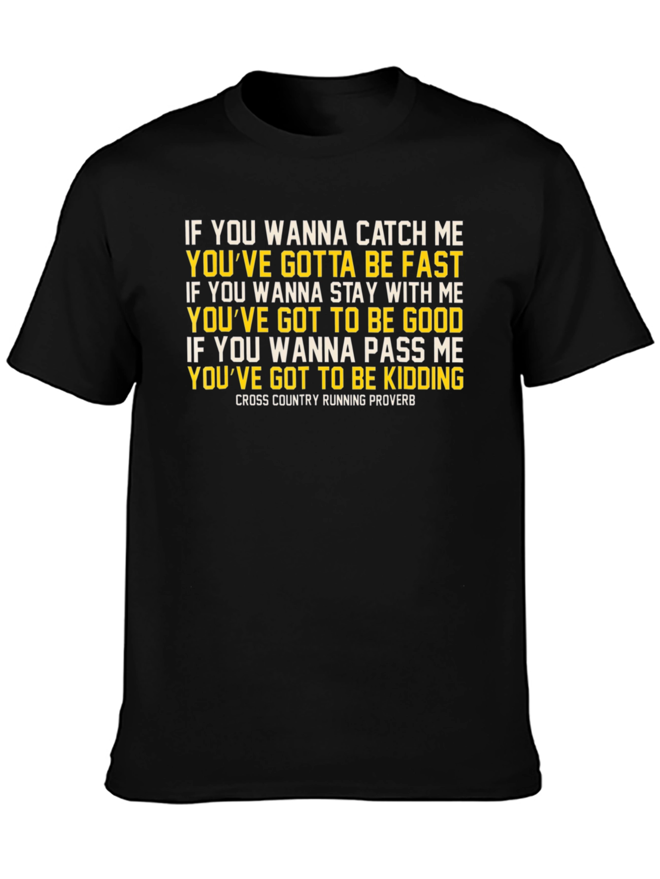 Funny Cross Country Running T-Shirt