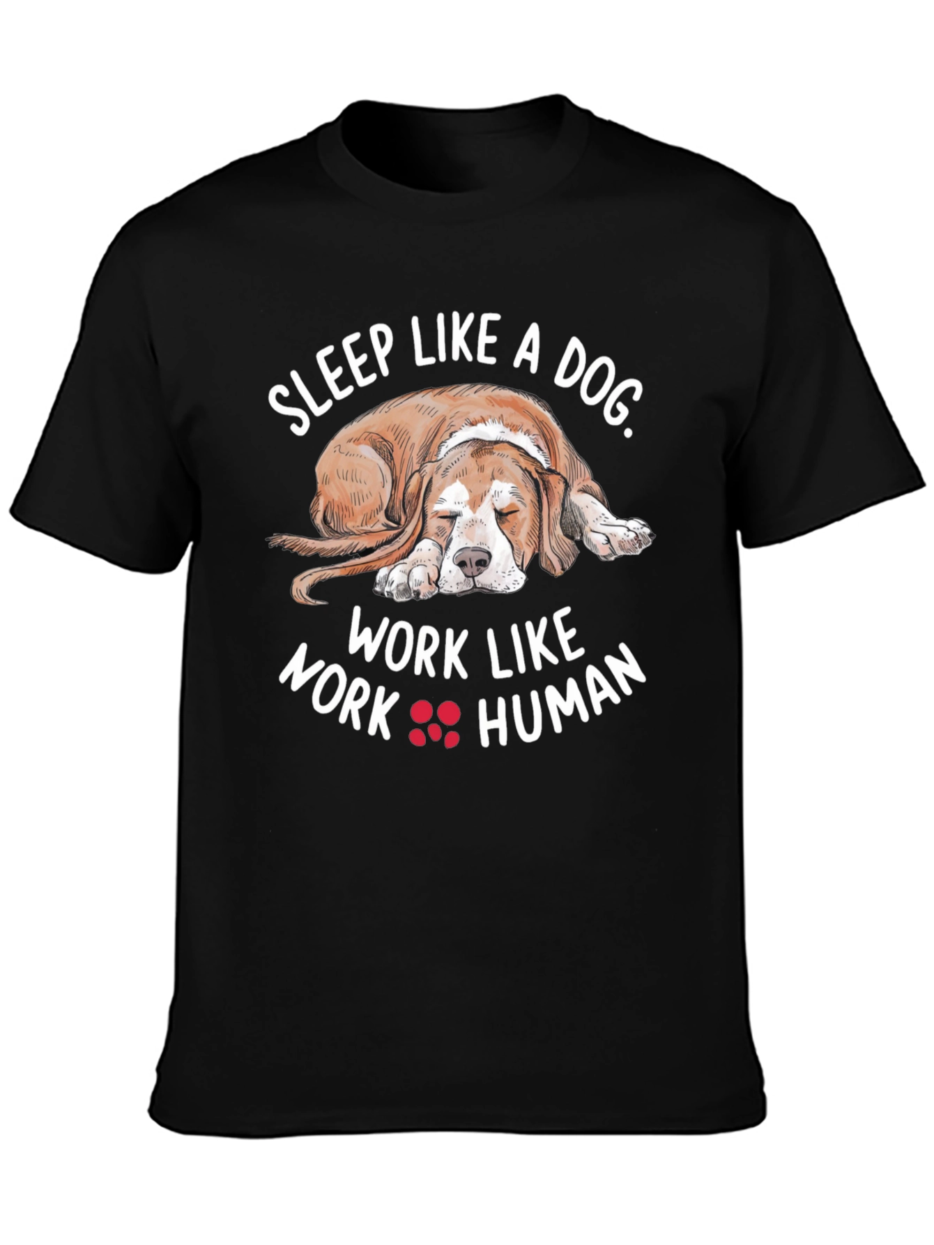 Sleep Like A Dog Black T-Shirt