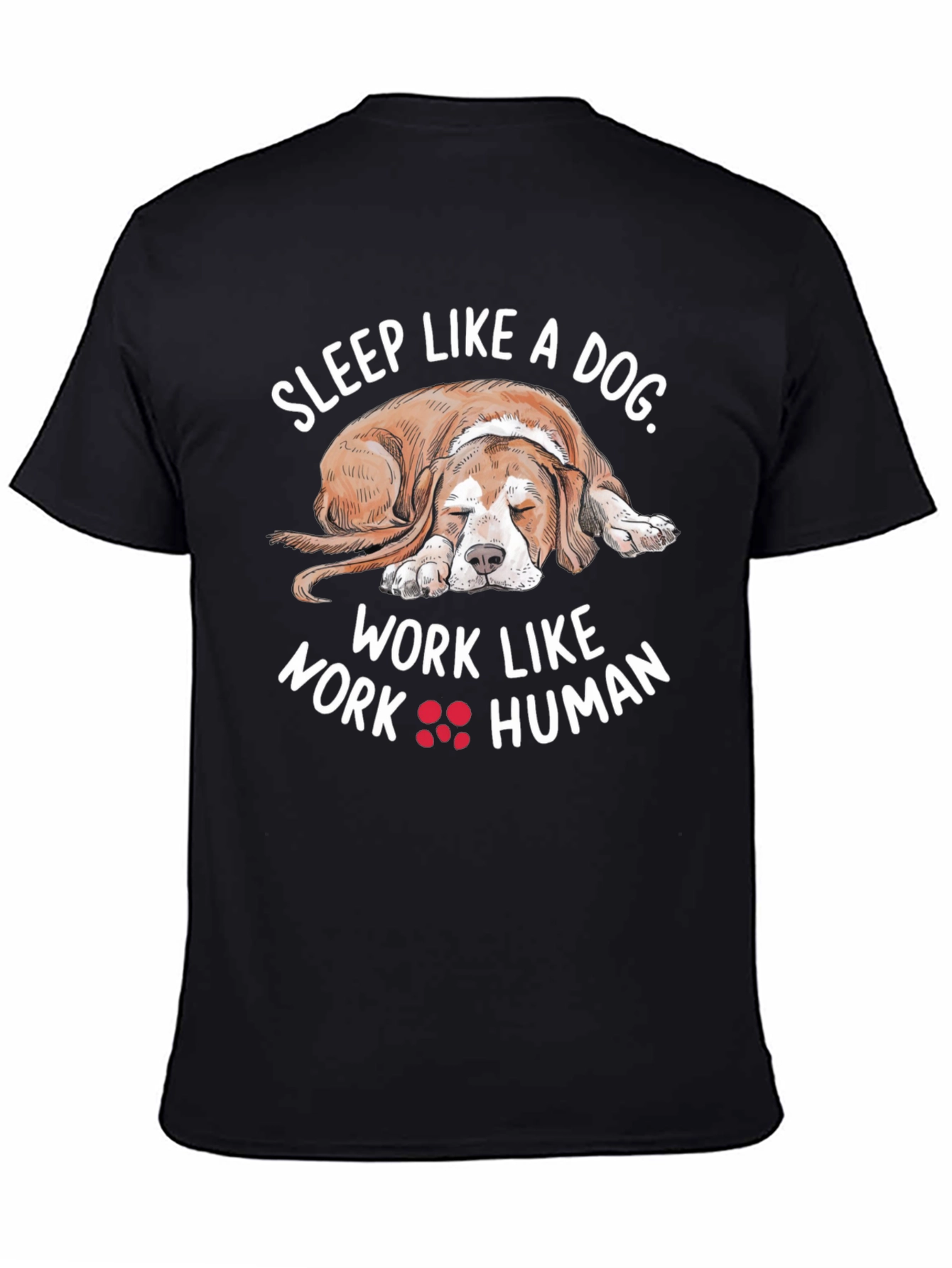 Sleep Like A Dog Black T-Shirt