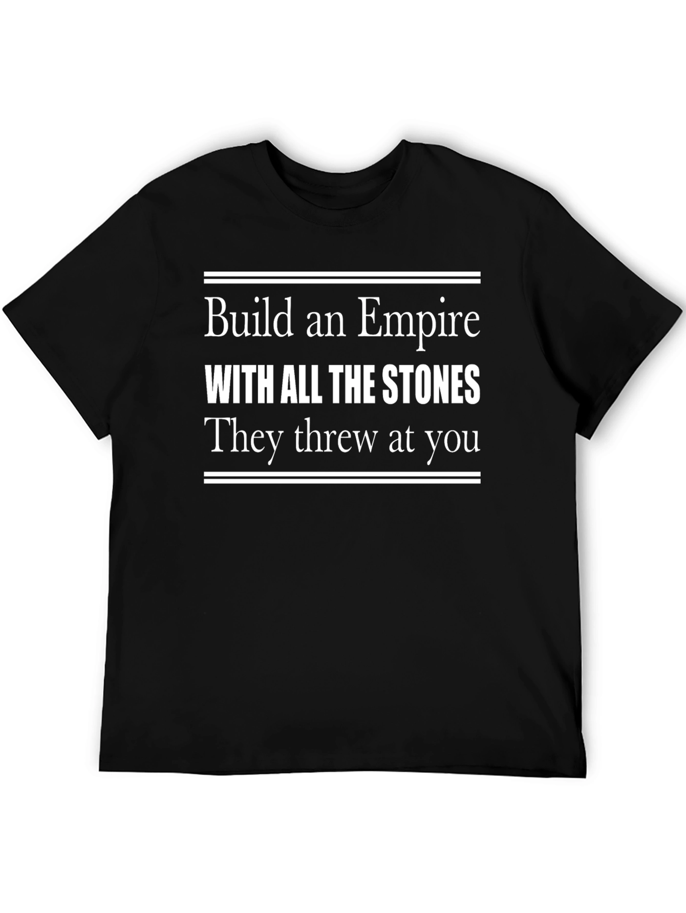 Build An Empire T-Shirt - Motivational Black Tee