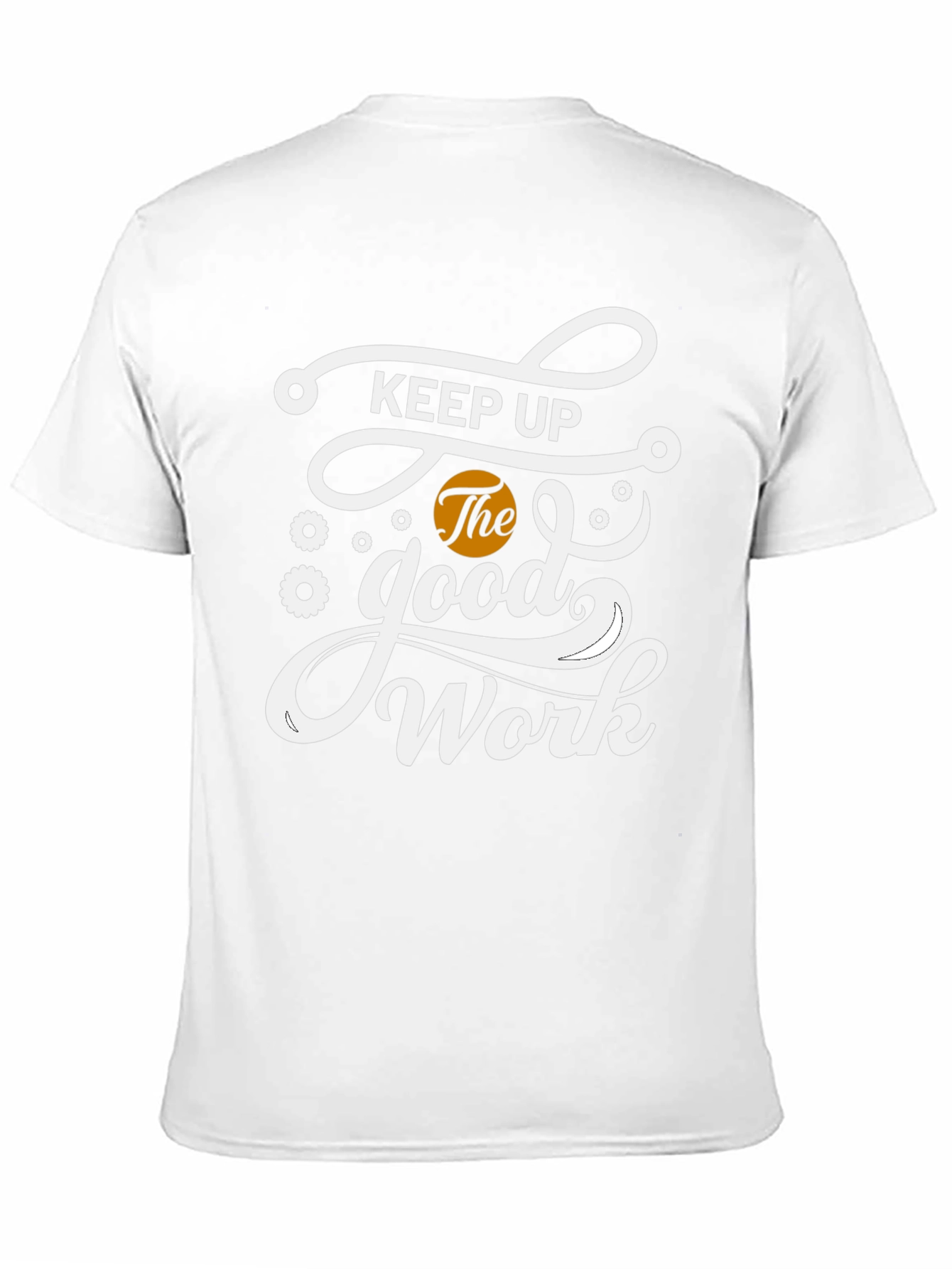 Keep Up The Good Work Black Graphic T-Shirt
