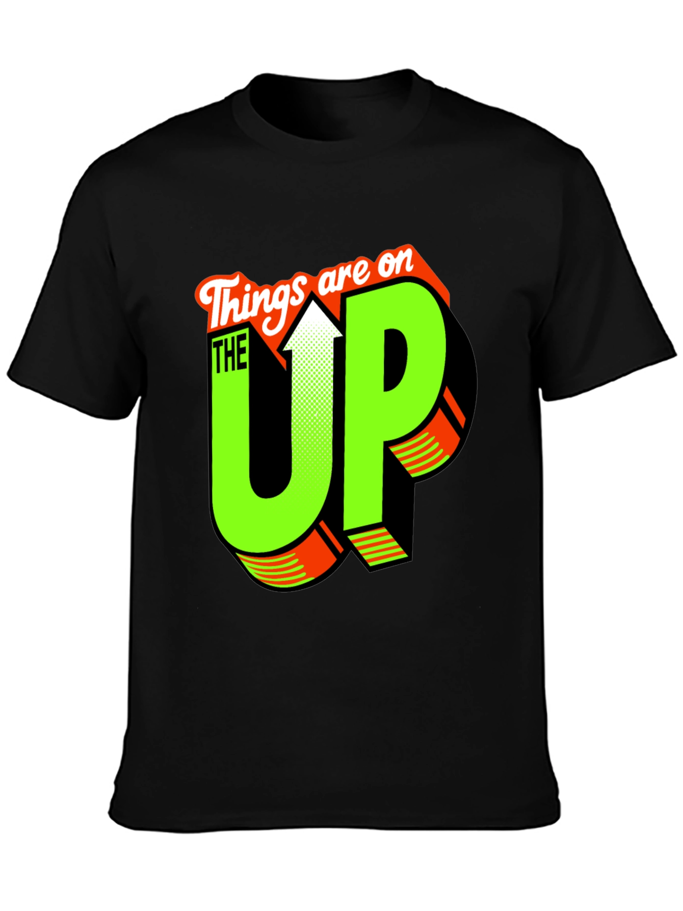 Things are on the UP Graphic T-Shirt