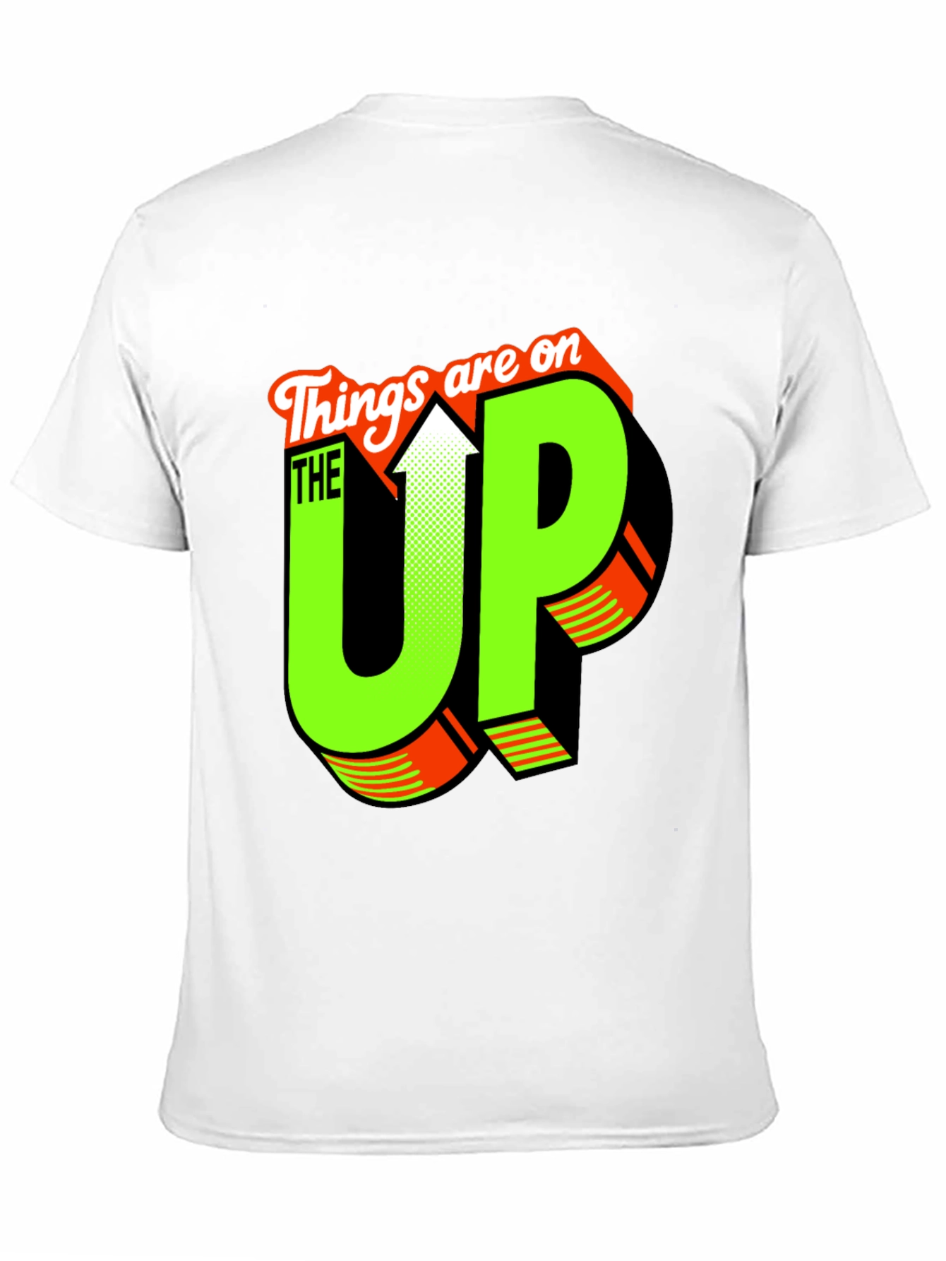 Things are on the UP Graphic T-Shirt