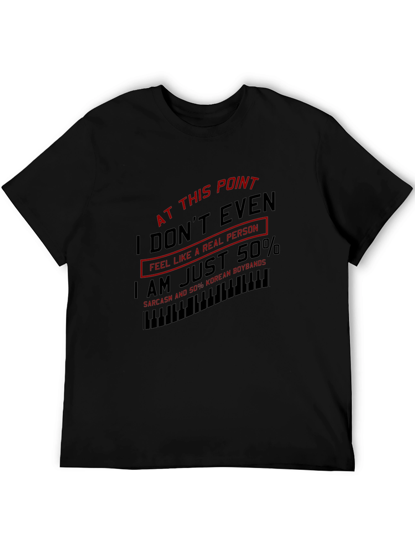 Sarcastic Korean Pop Fan T-Shirt