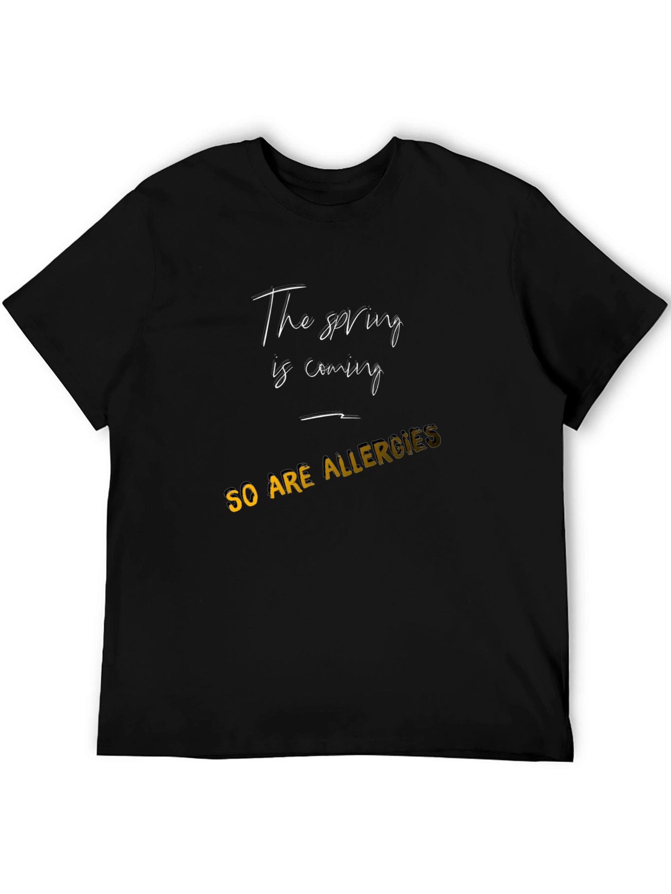Spring Allergies Tee - Funny Seasonal T-Shirt