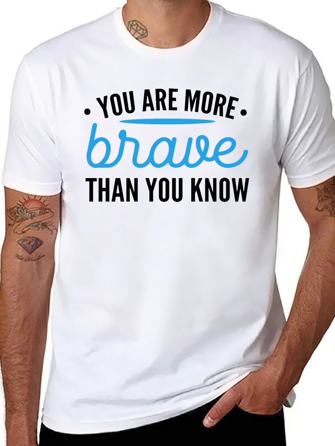 You Are More Brave Than You Know T-Shirt