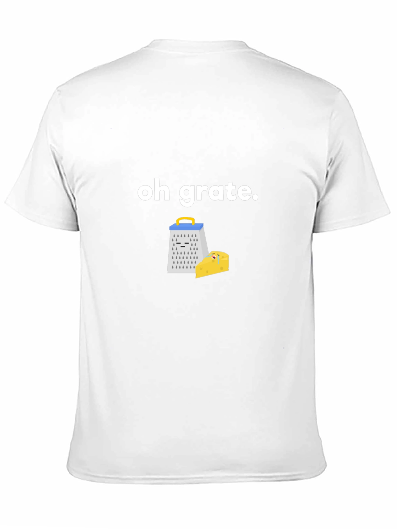 Oh Grate! Funny Cheese Grater Pun T-Shirt